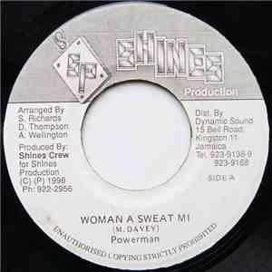 Powerman, Screechie Joe - Woman A Sweat Mi mp3 album