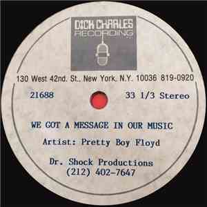 Pretty Boy Floyd - We Got A Message In Our Music mp3 album