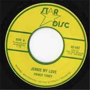 Prince Toney - Jennie My Love mp3 album