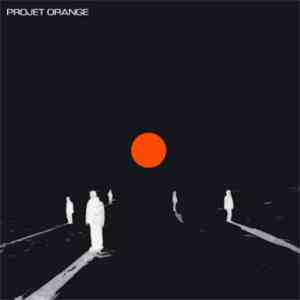Projet Orange - Projet Orange mp3 album