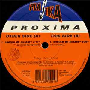 Proxima - Should Be Extasy mp3 album