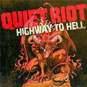 Quiet Riot - Highway To Hell mp3 album