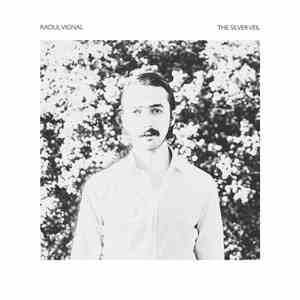 Raoul Vignal - The Silver Veil mp3 album