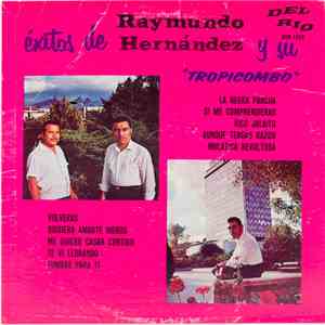 Raymundo Hernandez  - Éxitos de Raymundo Hernández y Su "Tropicombo" mp3 album