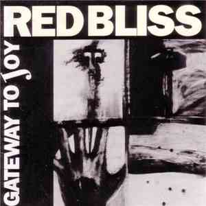 Red Bliss - Gateway To Joy mp3 album