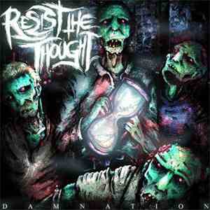 Resist The Thought - Damnation mp3 album