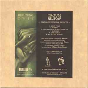 Reutoff vs Troum - Kreuzung Zwei (Creatura Per Creaturam Continetur) mp3 album
