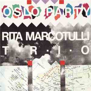 Rita Marcotulli Trio - Oslo Party mp3 album