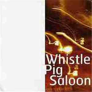 Robert van Heumen / John Ferguson - Whistle Pig Saloon mp3 album
