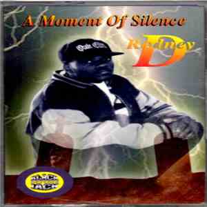 Rodney D - A Moment Of Silence mp3 album