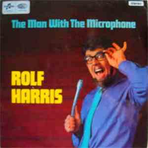 Rolf Harris - The Man With The Microphone mp3 album