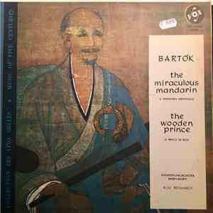 Rolf Reinhardt / Bartók / Südwestfunkorchester Baden-Baden - The Miraculous Mandarin / The Wooden Prince mp3 album
