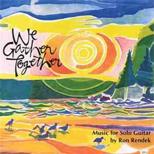Ron Rendek - We Gather Together mp3 album