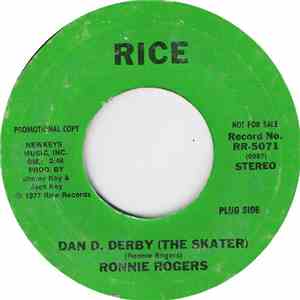 Ronnie Rogers - Dan D. Derby (The Skater) mp3 album
