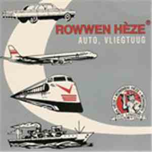 Rowwen Hèze - Auto, Vliegtuug mp3 album