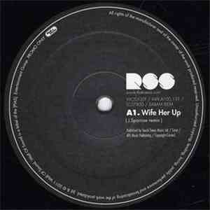 RSS - Wife Her Up (Remixes) mp3 album