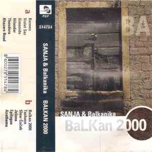 Sanja & Balkanika - Balkan 2000 mp3 album