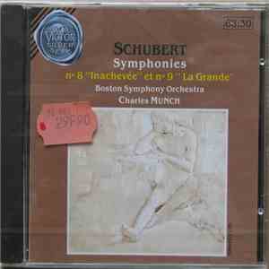 Schubert - Boston Symphony Orchestra, Charles Munch - Symphonies N° 8 ″Inachevée″ Et N° 9 ″La Grande″ mp3 album