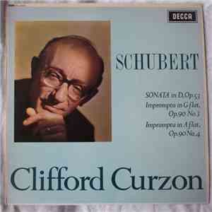Schubert, Clifford Curzon - Sonata In D, Op.53 / Impromptu In G Flat, Op.90 No.3 / Impromptu In A Flat, Op.90 No.4 mp3 album