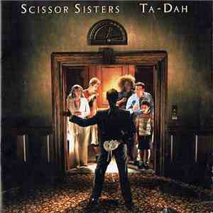 Scissor Sisters - Ta-Dah mp3 album