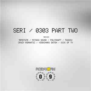 Seri  - 0303 Part Two mp3 album