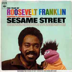 Sesame Street - The Year Of Roosevelt Franklin: Gordon's Friend From Sesame Street mp3 album