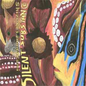 Shizukesanonakami - Silent Substance mp3 album