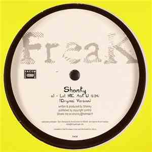 Shonky - Let Me Ask U mp3 album
