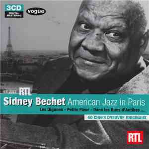 Sidney Bechet - American Jazz In Paris mp3 album