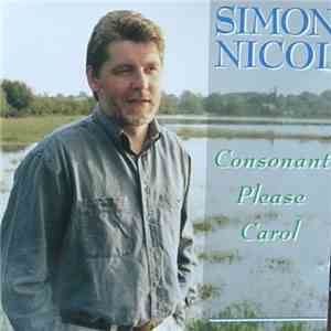 Simon Nicol - Consonant Please Carol mp3 album