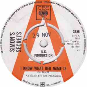 Simon's Secrets - I Know What Her Name Is mp3 album