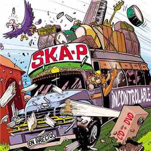 Ska-P - Incontrolable  En Directo mp3 album