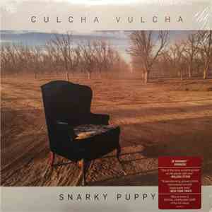 Snarky Puppy - Culcha Vulcha mp3 album