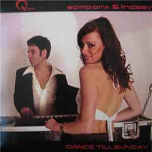 Sombionx & Lindsay Frkovich - Dance Till Sunday mp3 album