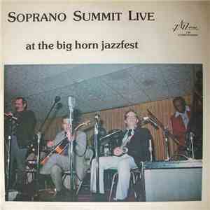 Soprano Summit - Soprano Summit Live At The Big Horn Jazzfest mp3 album