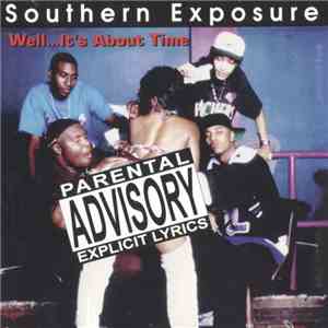Southern Exposure  - Well... It's About Time mp3 album