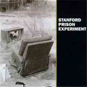 Stanford Prison Experiment - Stanford Prison Experiment mp3 album