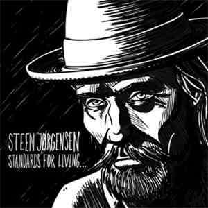 Steen Jørgensen - Standards For Living... mp3 album