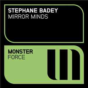 Stephane Badey - Mirror Minds mp3 album