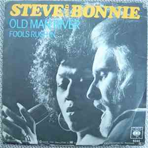 Steve & Bonnie - Old Man River / Fools Rushin mp3 album
