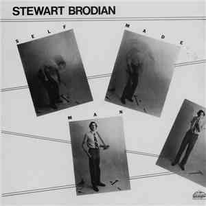 Stewart Brodian - Self Made Man mp3 album