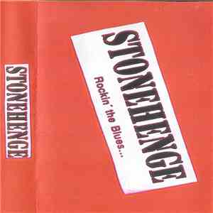 Stonehenge  - Rockin' The Blues... mp3 album