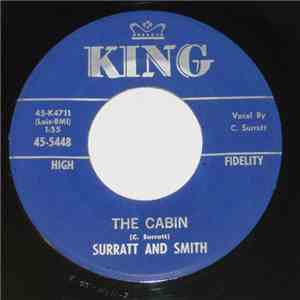 Surratt And Smith - The Cabin / Just One Little Kiss mp3 album