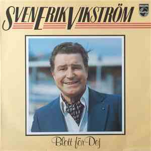 Sven Erik Vikström - Blott För Dej mp3 album