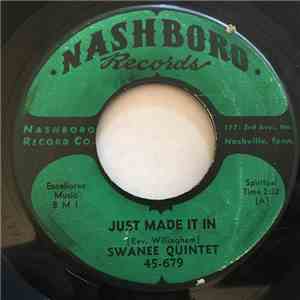 Swanee Quintet - Just Made It In / Children Pray On mp3 album