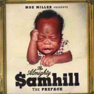 The Almighty $amhill - The Preface mp3 album
