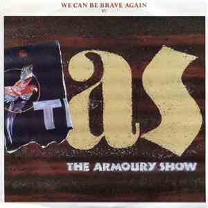 The Armoury Show - We Can Be Brave Again mp3 album