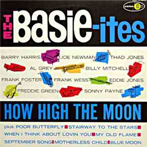 The Basie-ites - How High The Moon mp3 album