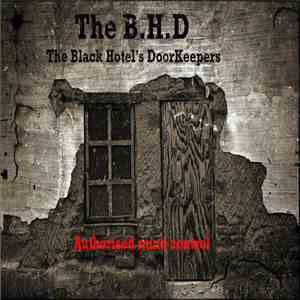 The B.H.D - Authorized Mind Control mp3 album