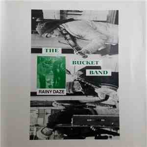 The Bucket Band - Rainy Daze mp3 album